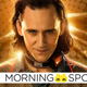 Updates From Marvel's<i> Loki</i>, DC's <i>Naomi</i>, and More